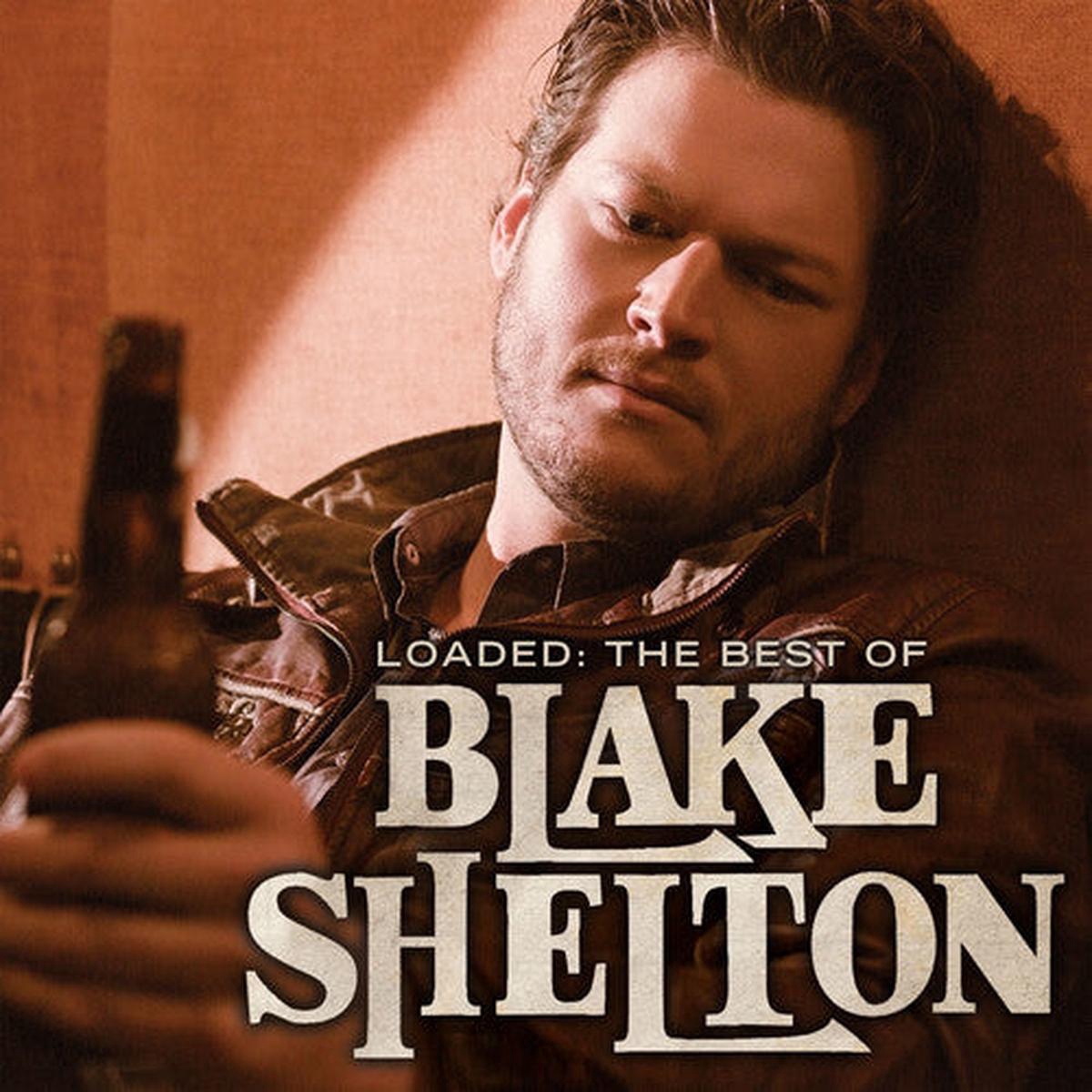 Blake Shelton 8211 Loaded The Best of Blake Shelton Vinyl