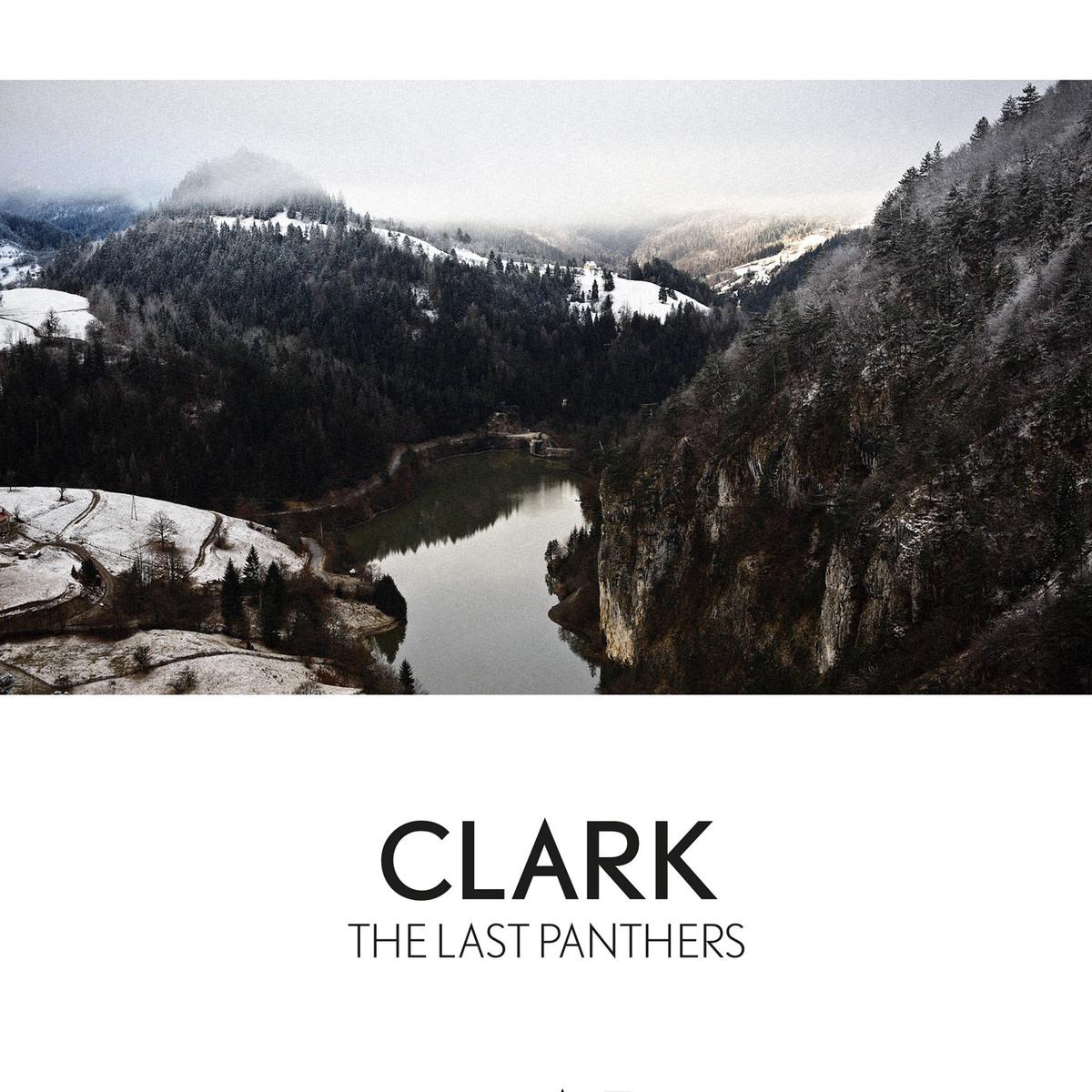 Clark - The Last Panthers ((Vinyl)) - Default Title