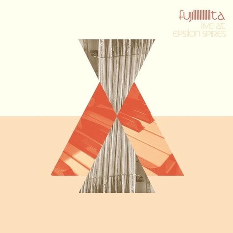 Fuji          ta - Live At Epsilon Spires [Vinyl]