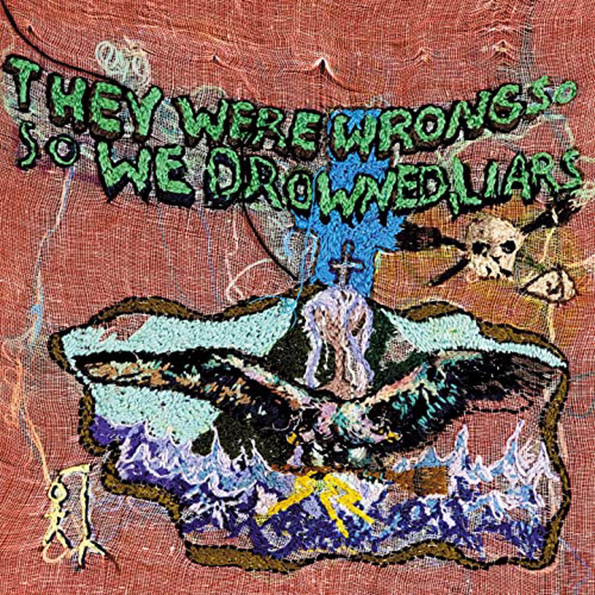 Liars They Were Wrong, So We Drowned (Limited Edition Recycled Color Vinyl) - Default Title