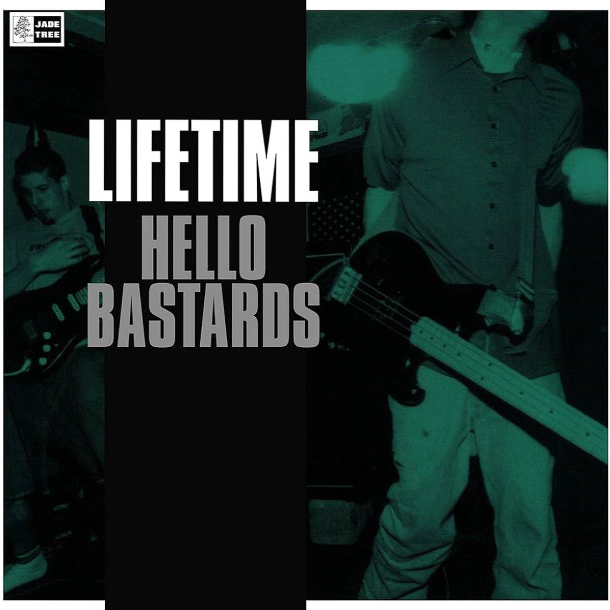 Lifetime - Hello Bastards