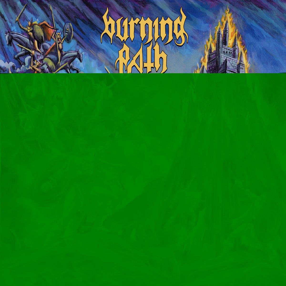 Pre-Order: Burning Path - Burning Path
