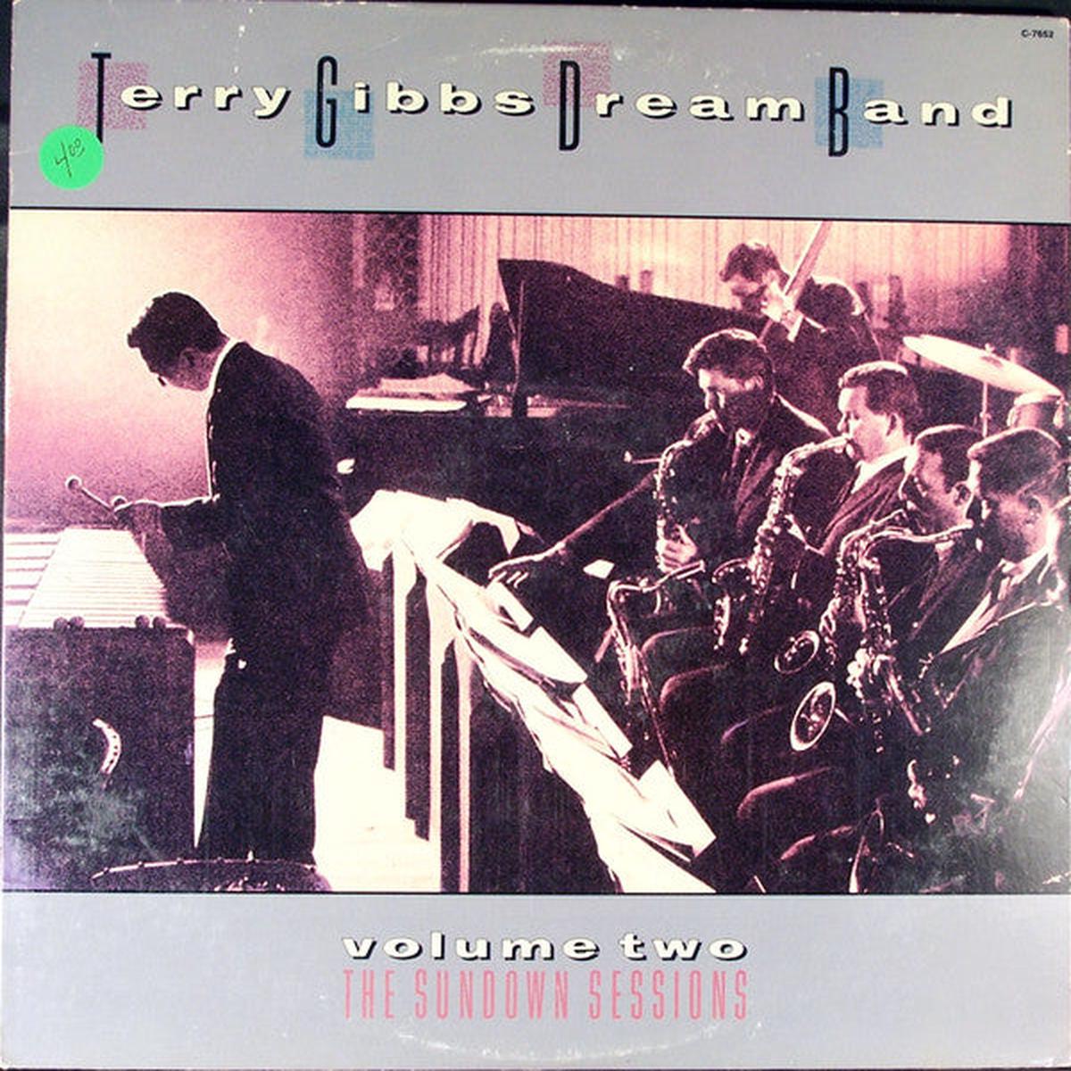 Terry Gibbs Dream Band - Volume Two The Sundown Sessions