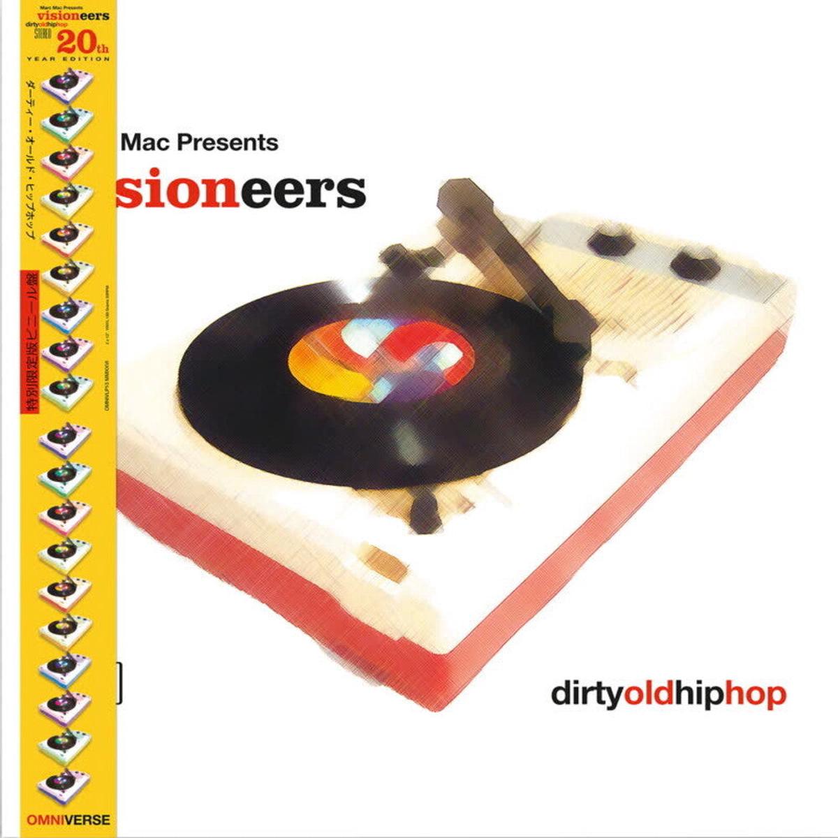 Pre-Order: Marc Mac Presents Visioneers - Dirty Old Hip Hop [Remastered]