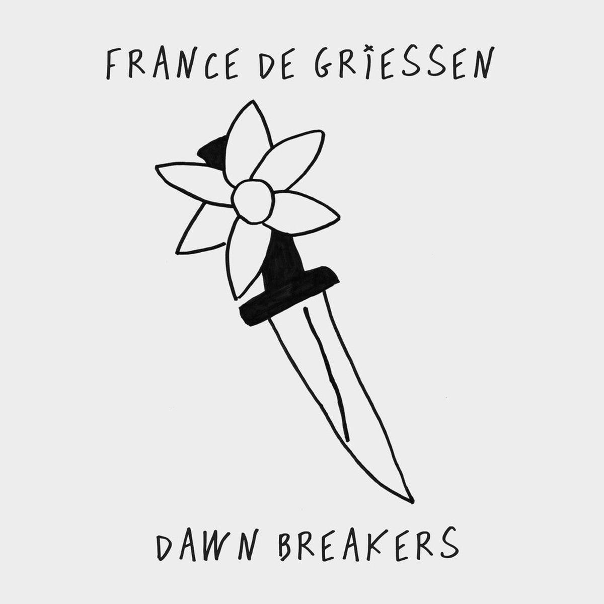 Pre-Order: De France Griessen - Dawn Breakers (LP)