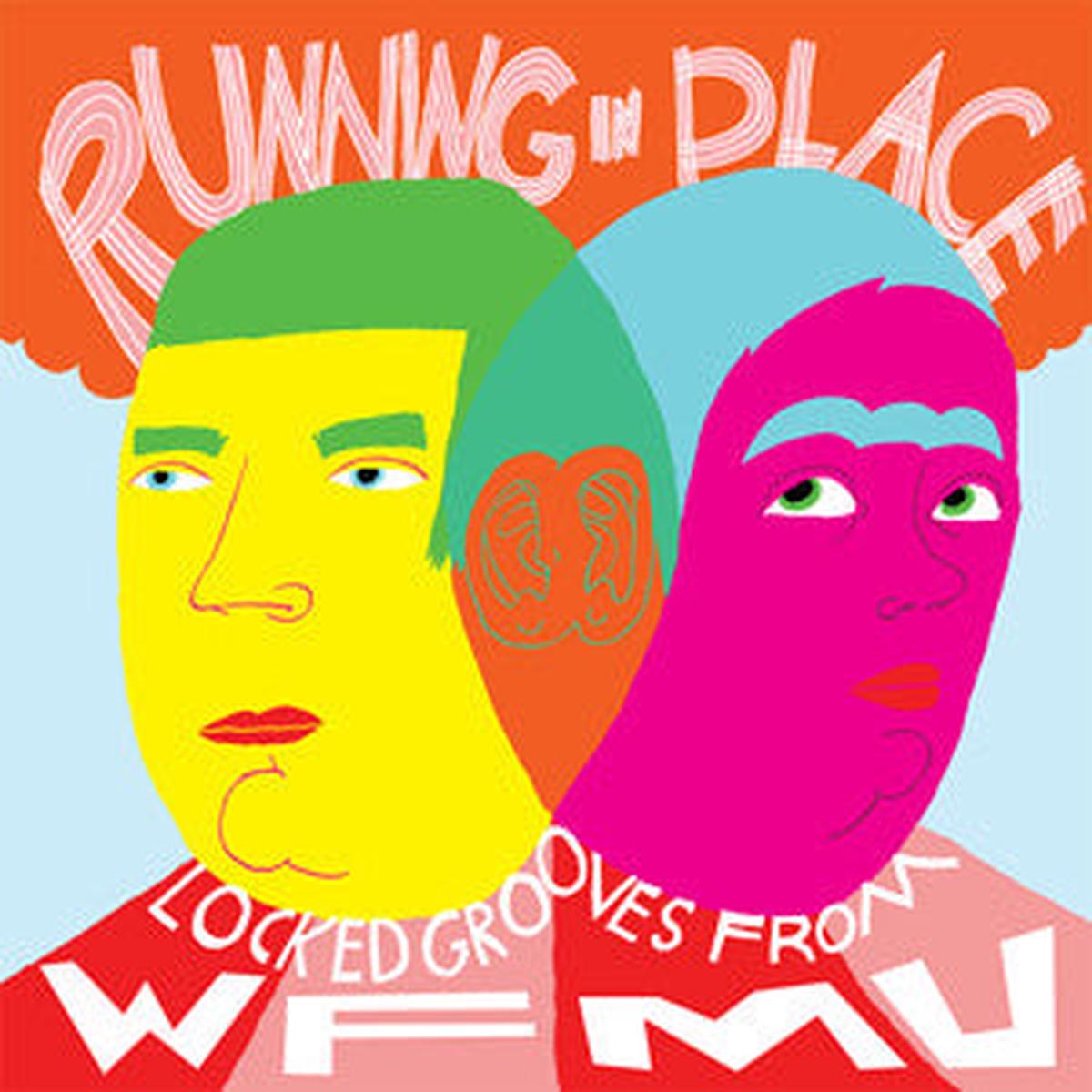 Various - Running In Place: Locked Grooves From WFMU