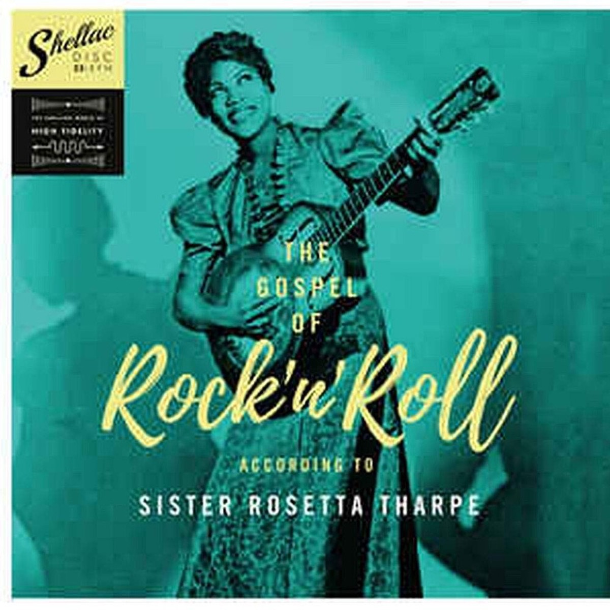 Tharpe, Sister Rosetta - The Gospel Of Rock 'N Roll According To... [LP]