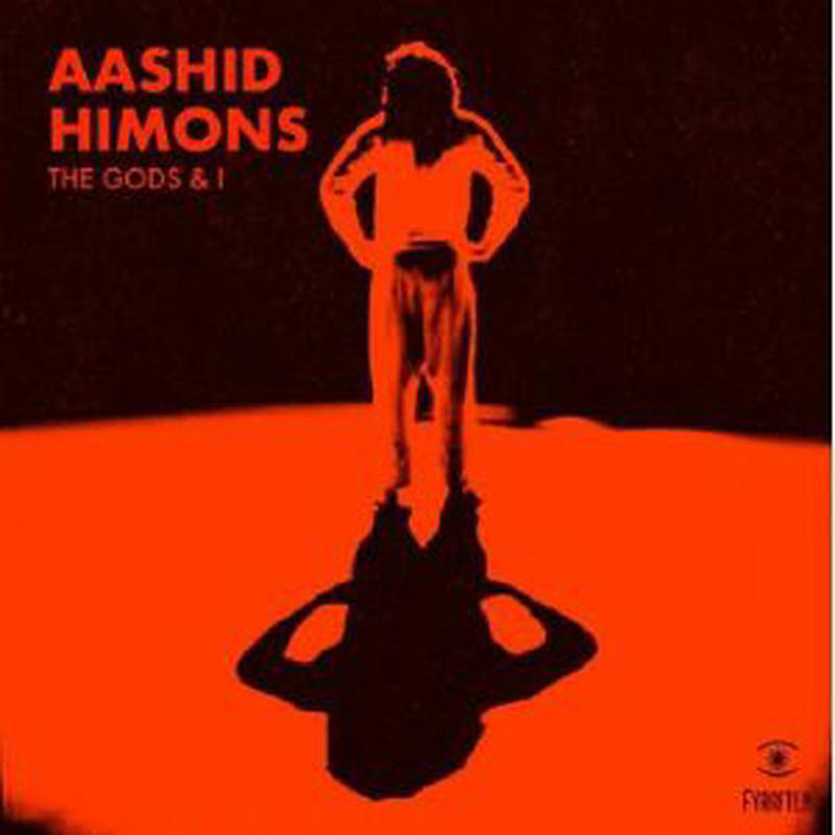 AASHID HIMONS 8211 The Gods And I 8211 128243 RSD2020-AUG29