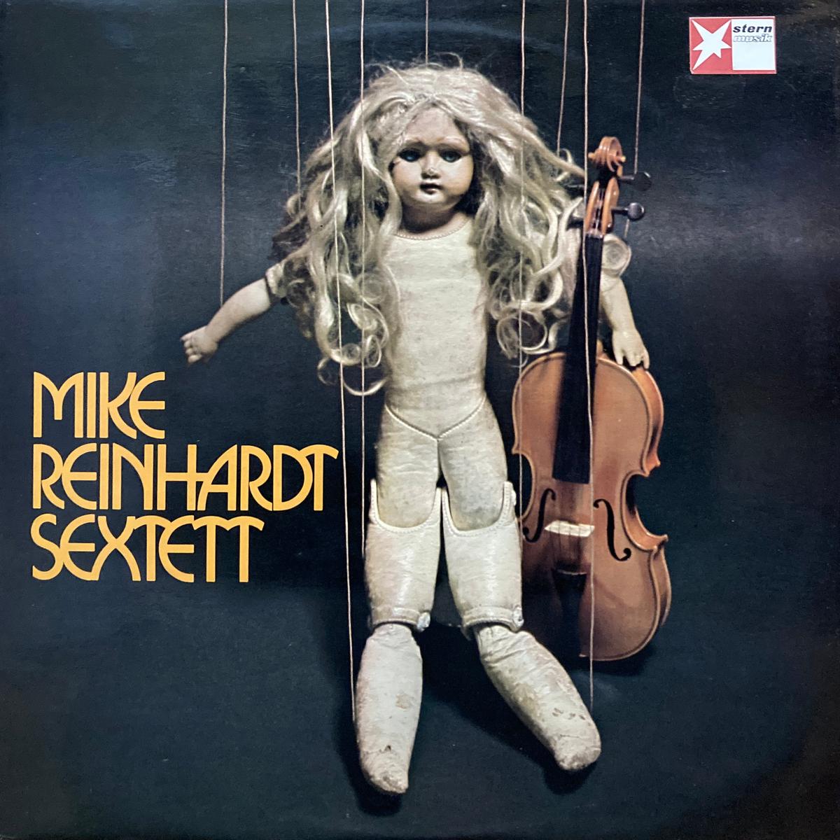 Mike Reinhardt Sextet S.T.