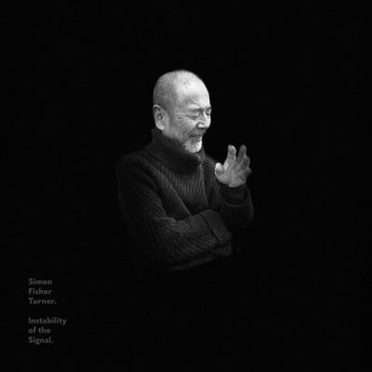 Instability of the Signal 8211 Simon Fisher Turner VINYL
