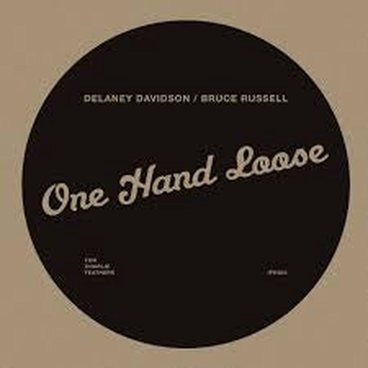 DAVIDSON DELANEY & BRUCE RUSSELL-ONE HAND LOOSE LP *NEW*