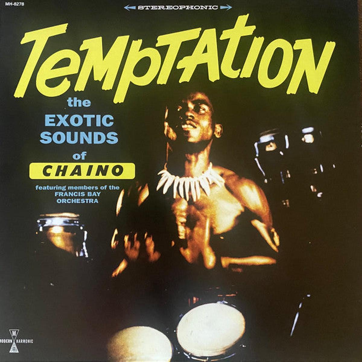 Chaino Featuring Members Of The Francis Bay Et Son Orchestre - Temptation: The Exotic Sounds Of Chaino (Vinyl)