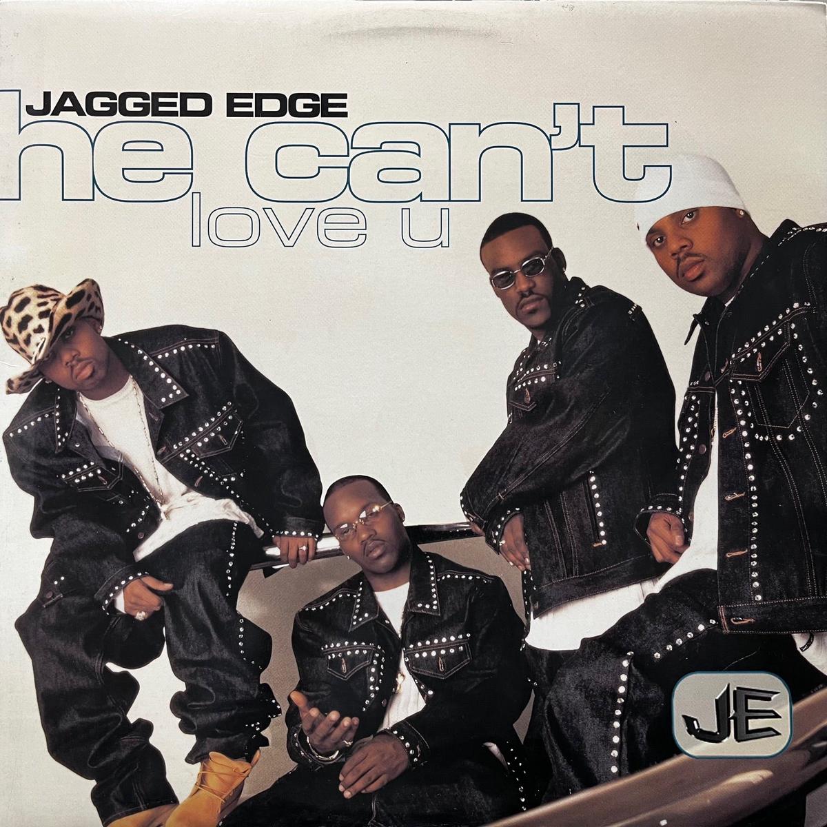 JAGGED EDGE / He Can't Love U (44 79323, 44 79323)