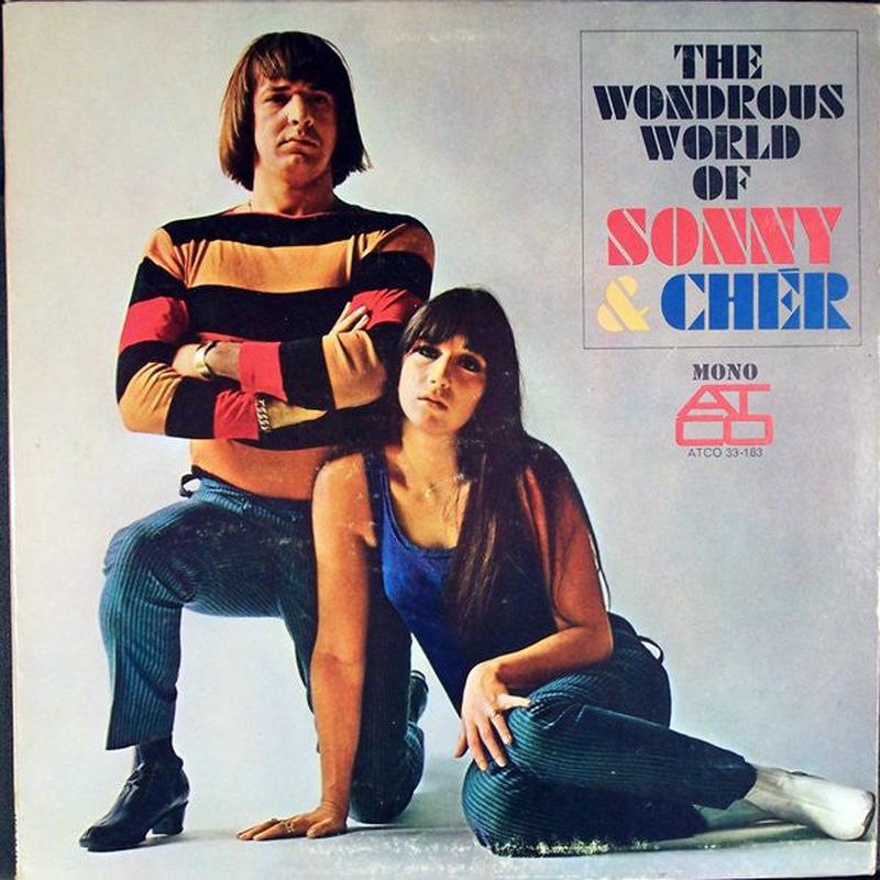 Sonny + Cher - the Wondrous World of Sonny + Cher