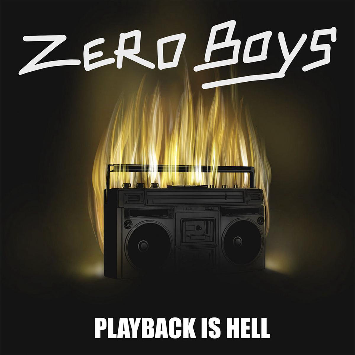 ZERO BOYS 8211 Playback Is Hell 8211 LP 8211 Vinyl OCT 10