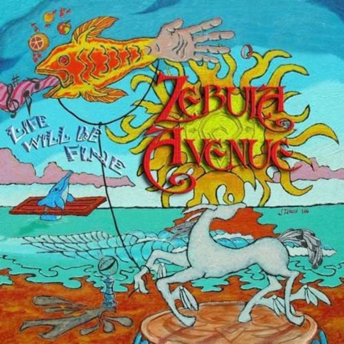 Zebula Avenue CD - Life Will Be Fine