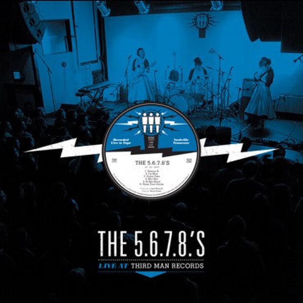 5.6.7.8 s - Third Man Live