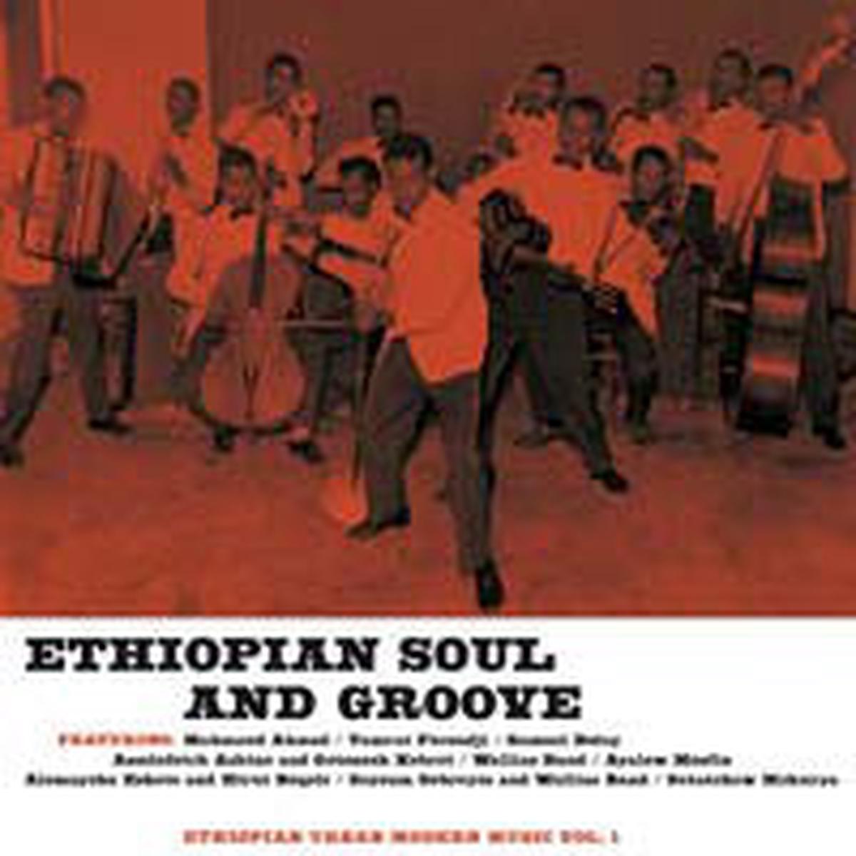 Various ~ Ethiopian Soul And Groove - Ethiopian Urban Modern Music Vol. 1
