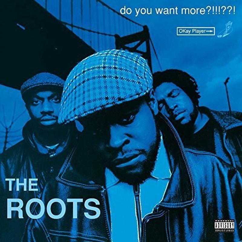 [DAMAGED] The Roots - Do You Want More?!!!??!
