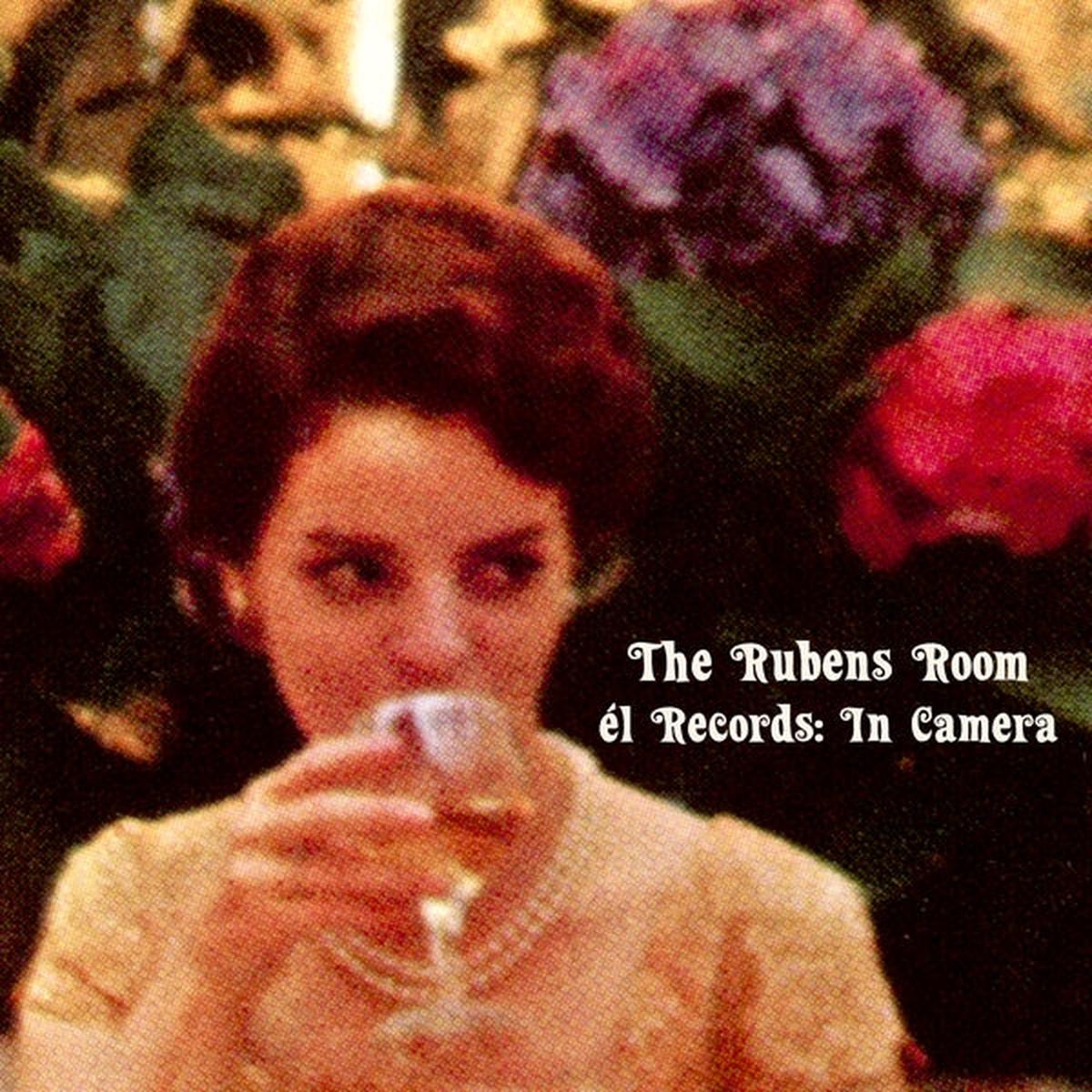 Various: The Rubens Room - El Records: In Camera (New Vinyl)
