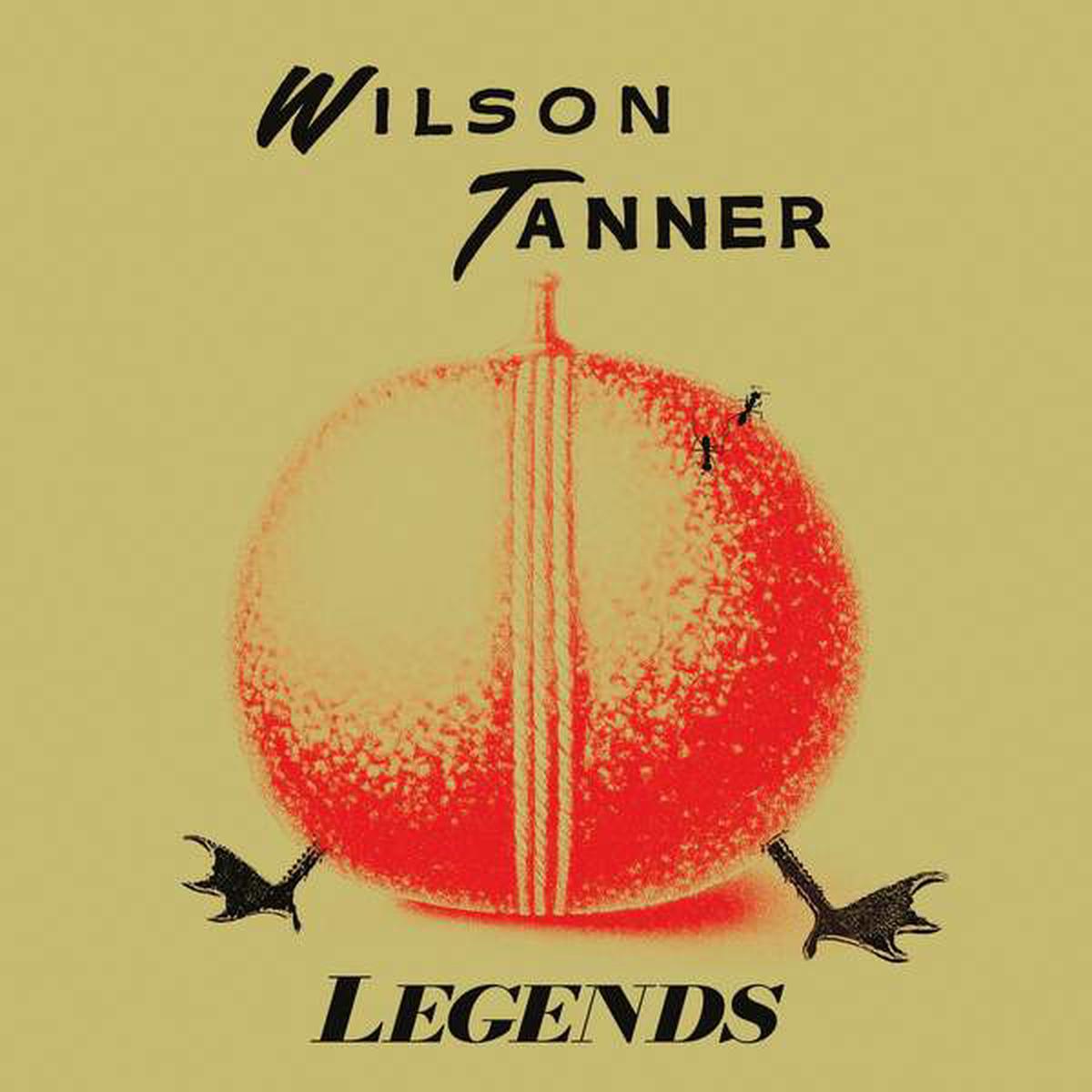 Wilson Tanner - Legends (New Vinyl)