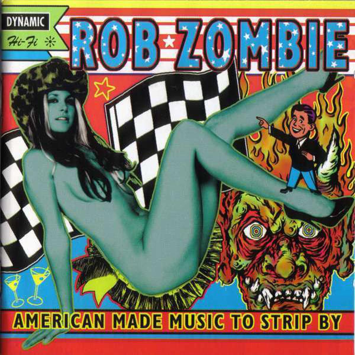Zombie, Rob  American Made Music To Strip By