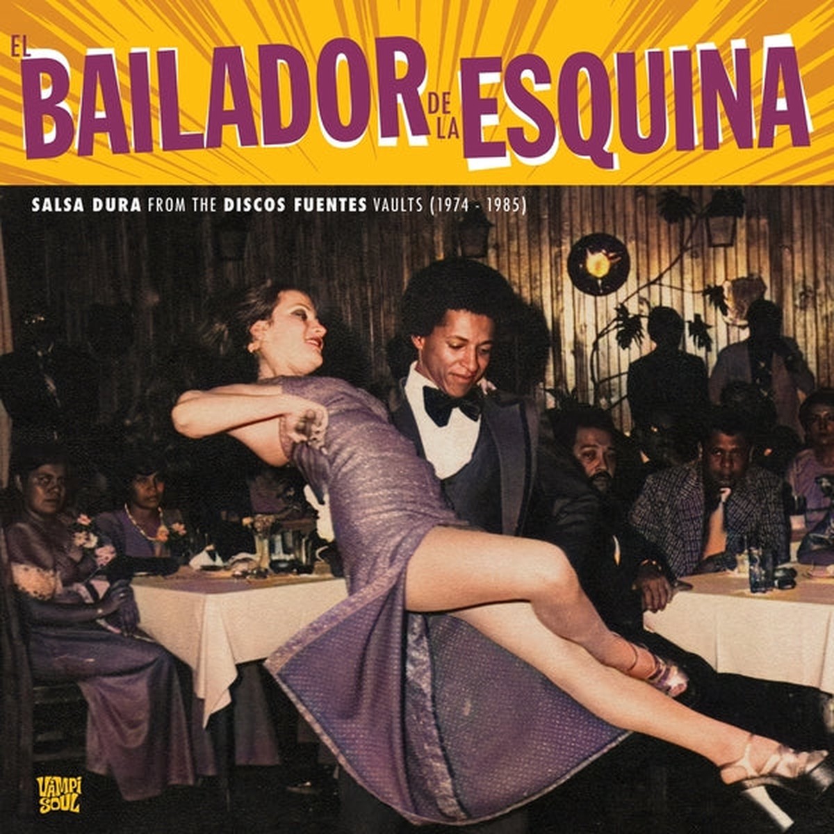 Various Artists - El Bailador De La Esquina (New Vinyl)
