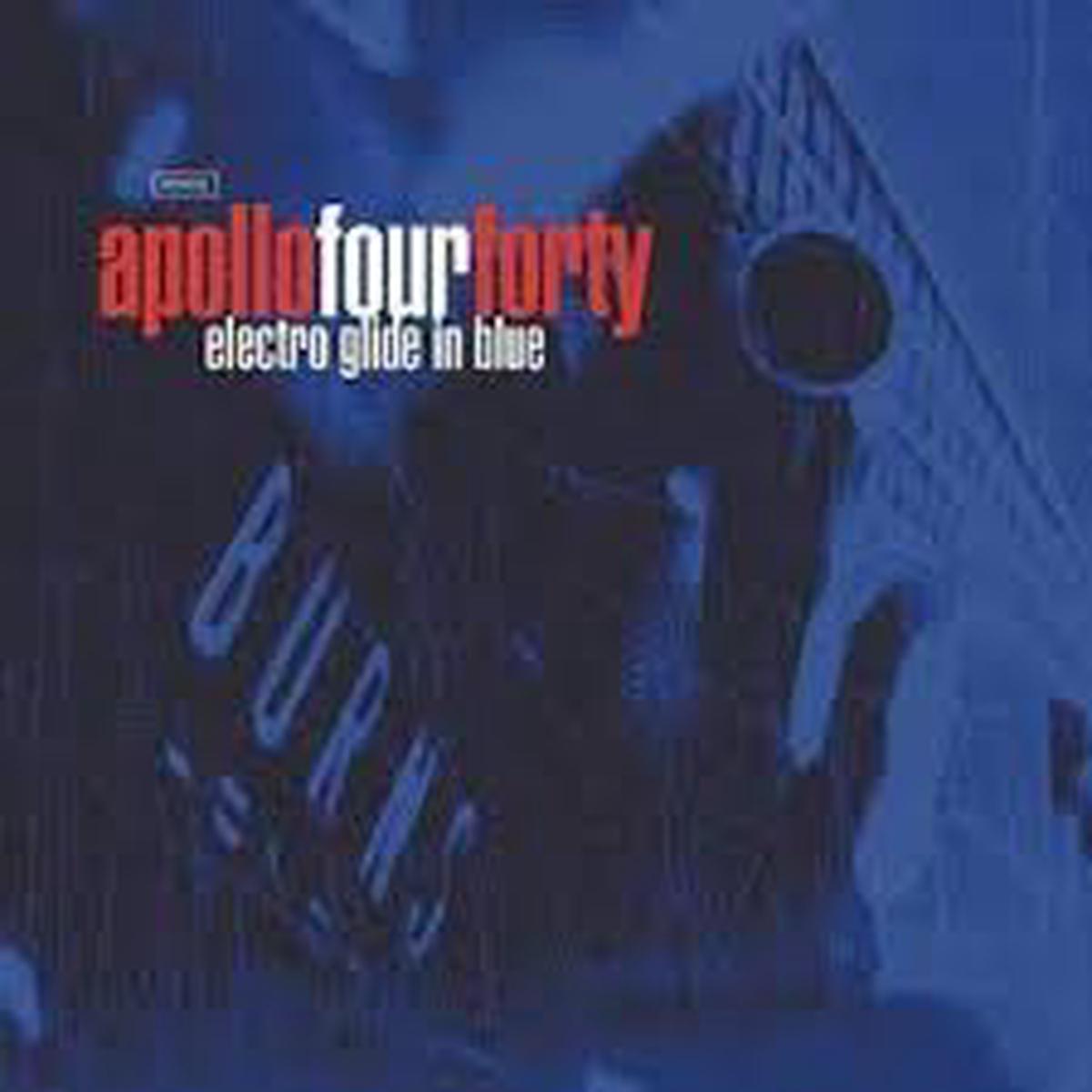 Apollo 440 - Electro Glide In Blue (New Vinyl)