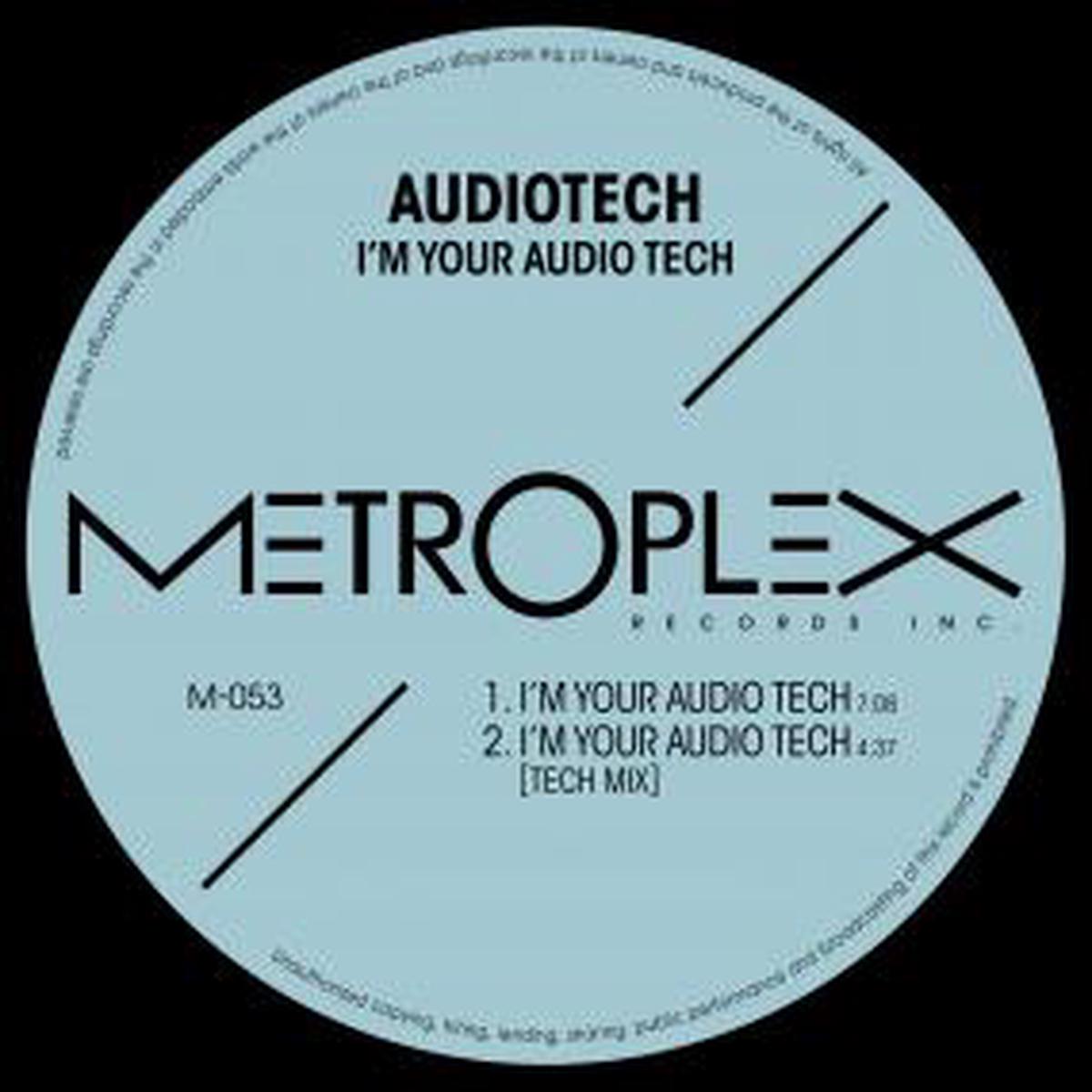 Audiotech (Juan Atkins) - I'm Your Audiotech 12" (New Vinyl)
