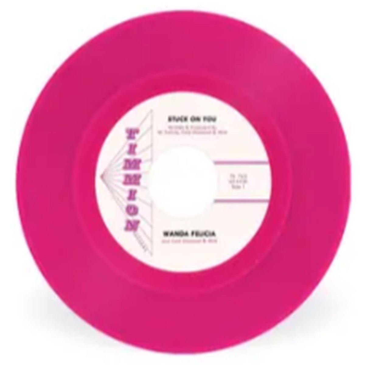 Wanda Felicia - Stuck on You [7" Pink Vinyl]