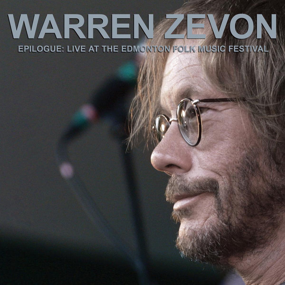 Warren Zevon - Epilogue: Live at the Edmonton Folk Music Festival [Opaque Metallic Silver Vinyl]