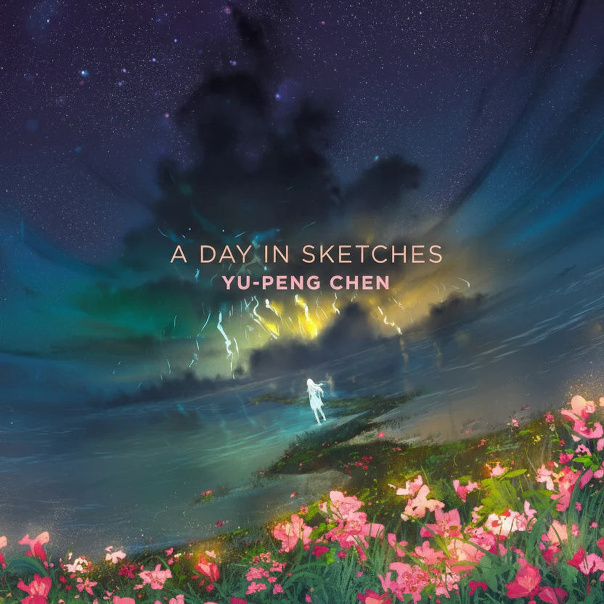 Yu Peng Chen - A Day In Sketches: C.Y.P. Colors of Time (New Vinyl)