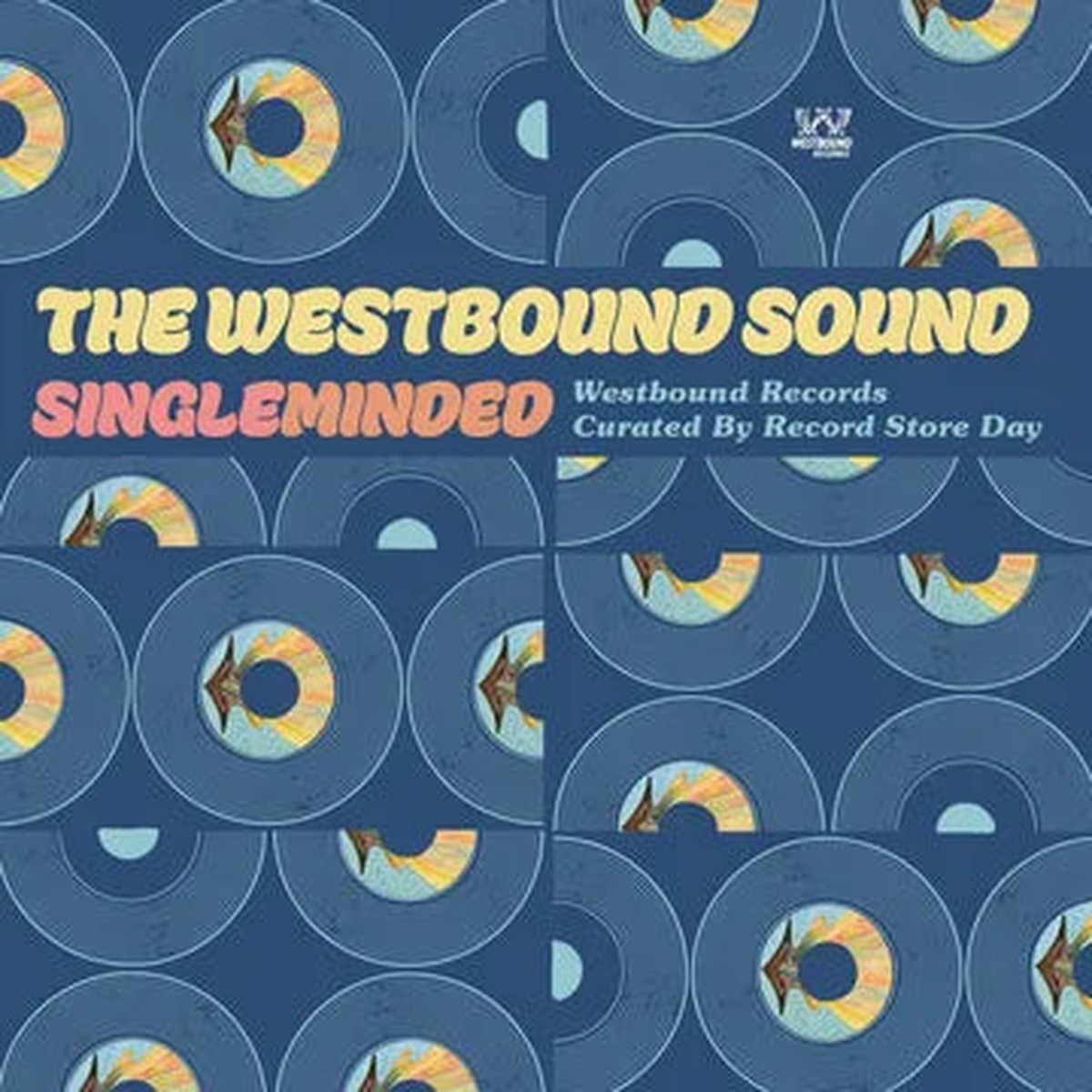 Various Artists - The Westbound Sound Vol. 3: Single Minded (RSD 2026)