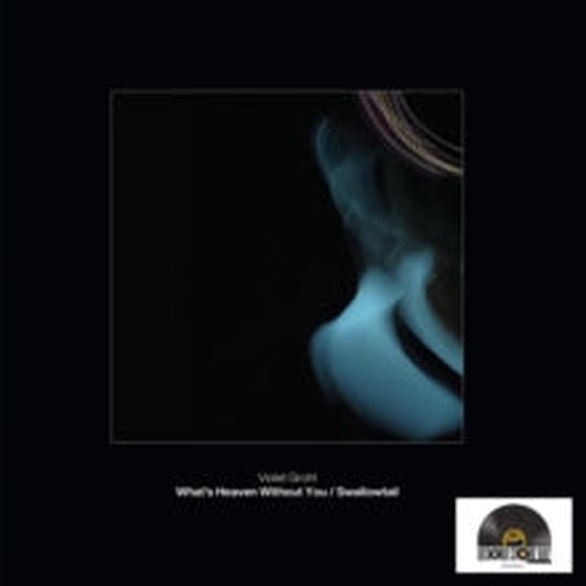 VIOLET GROHL-WHAT'S HEAVEN WITHOUT YOU / SWALLOWTAIL(RSD 2026-7-INCH SINGLE)