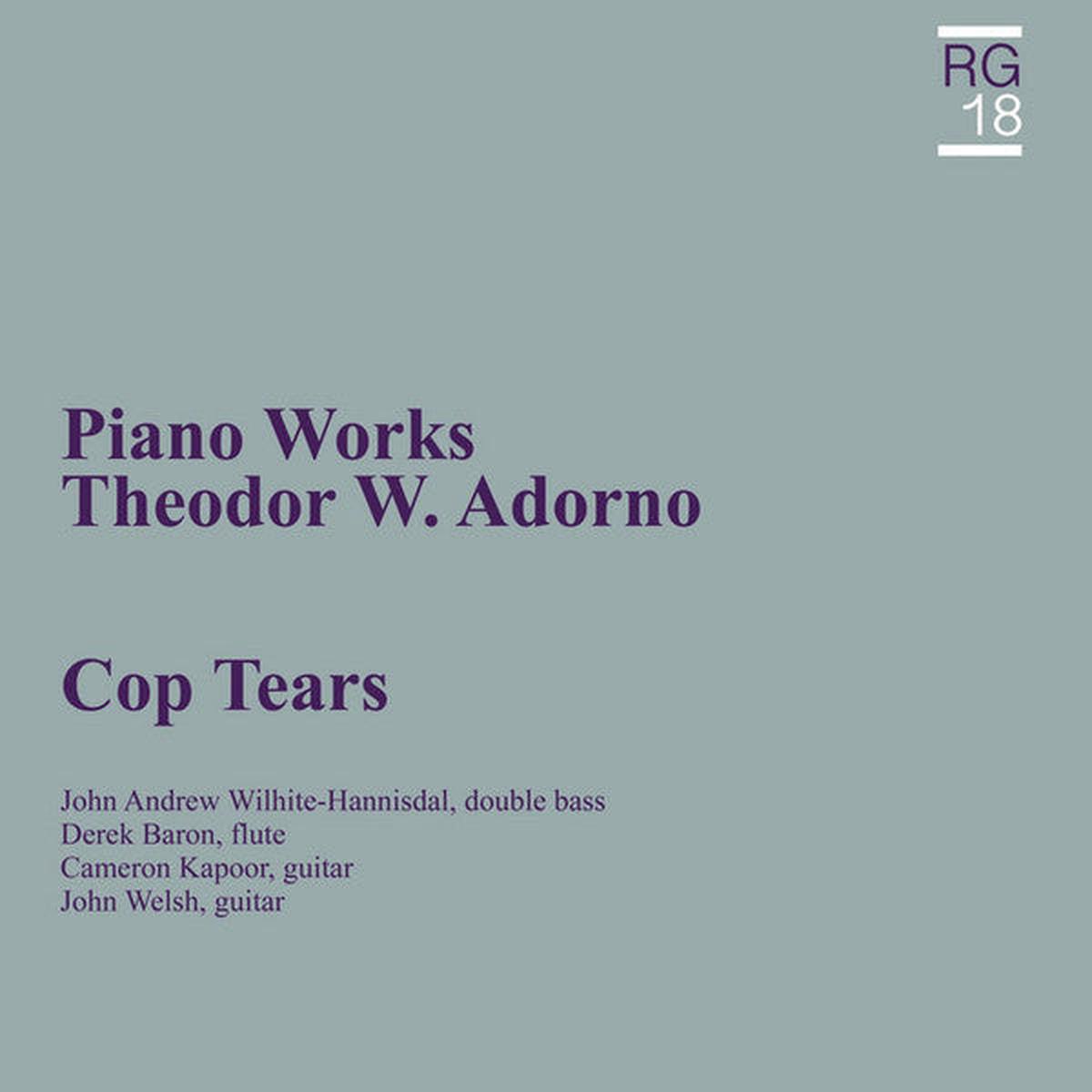 Cop Tears Theodor Adorno: Piano Works LP