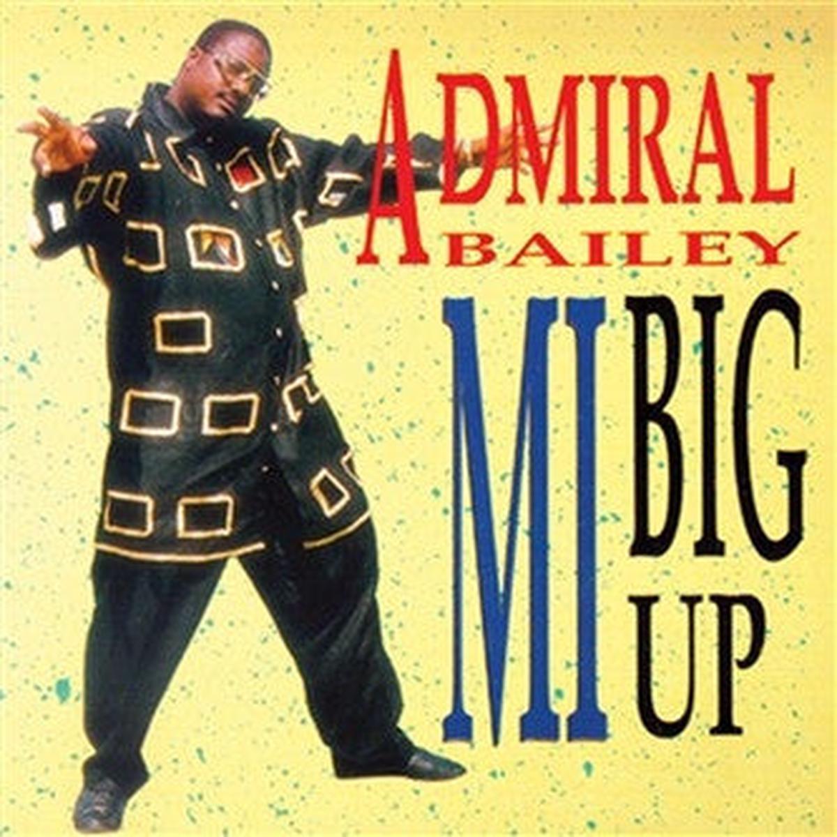 Admiral Bailey Mi Big Up LP