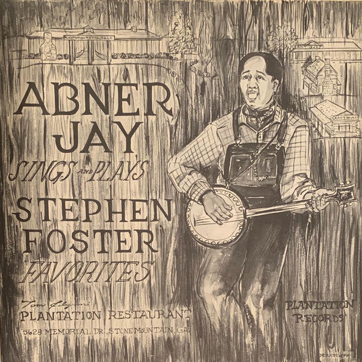 Abner Jay  Sings And Plays Stephen Fosters Favorites LP