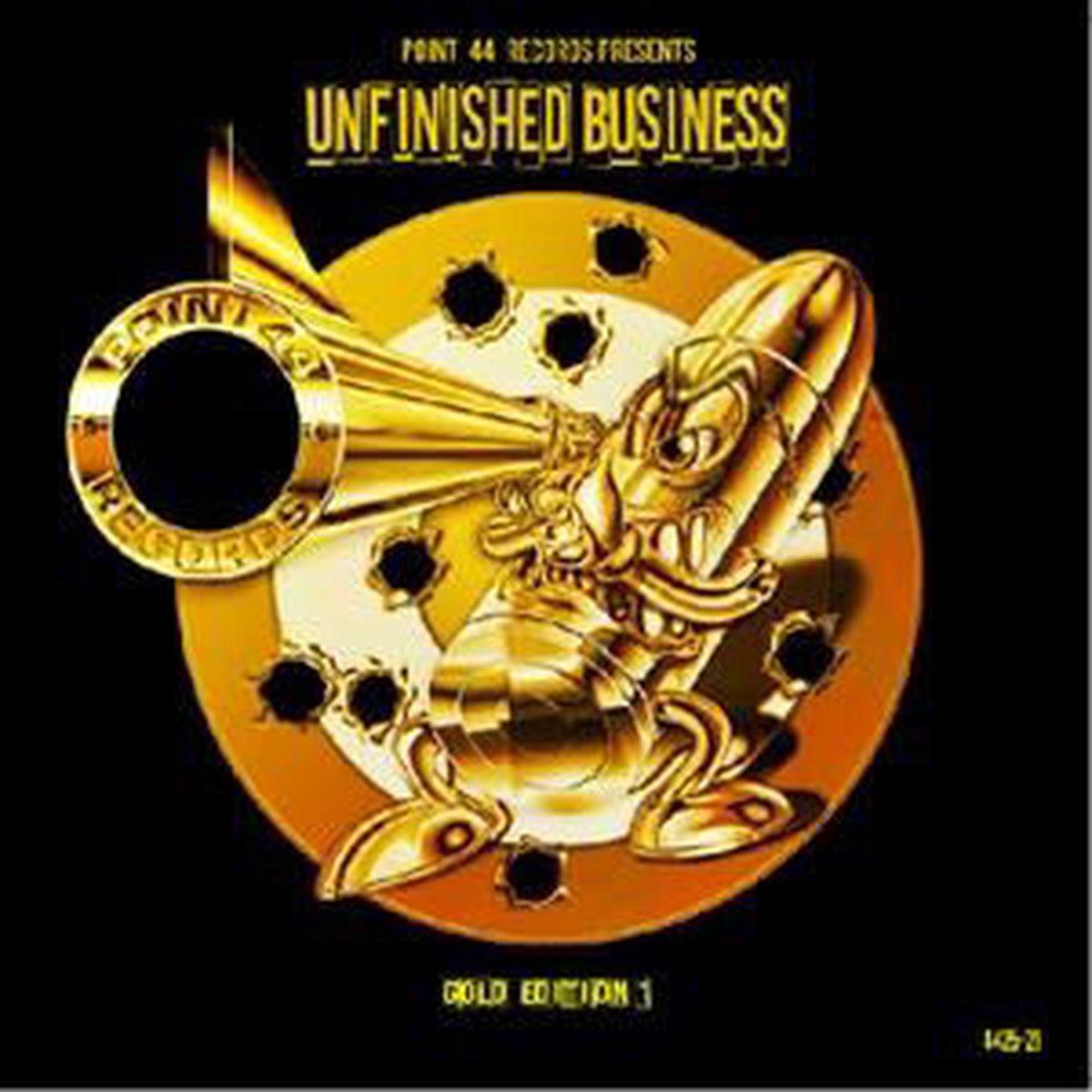 V/A - Point 44 Records Presents Unfinished Business Gold Edition 1 (Single)