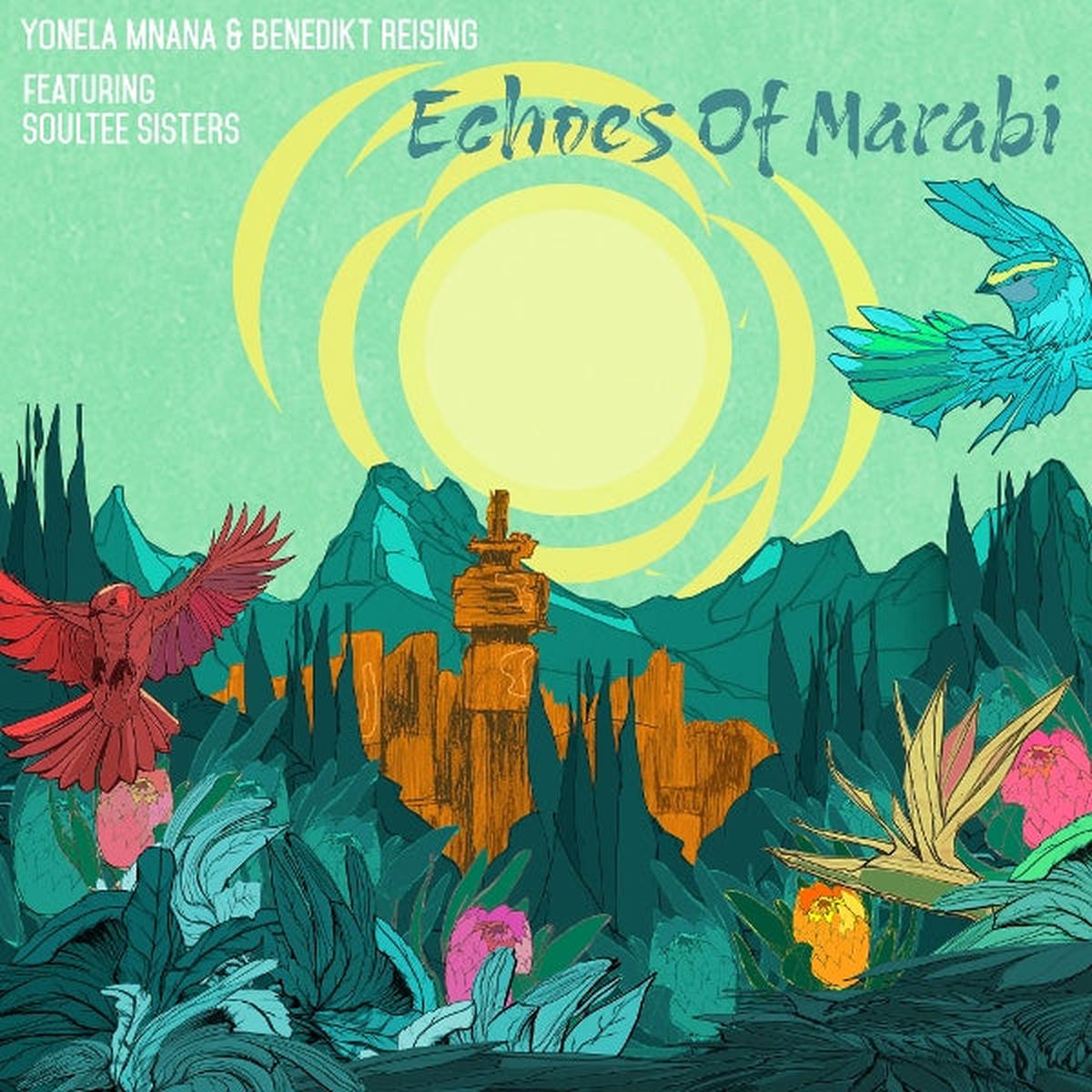 Yonela & Benedikt Reising Mnana - Echoes of Marabi (LP)