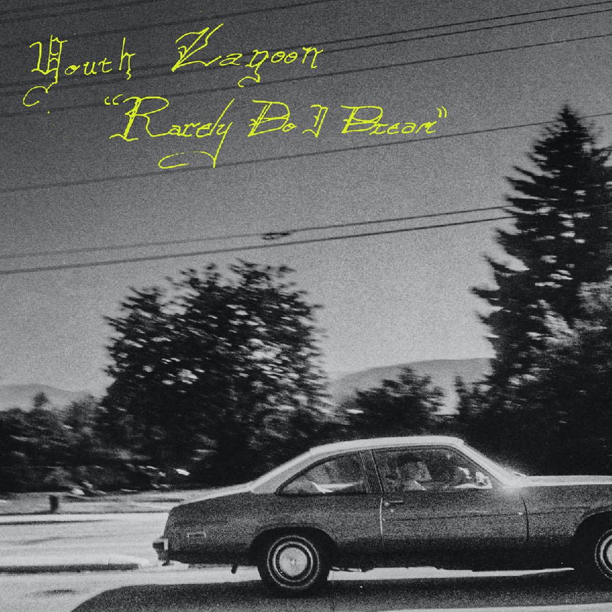 Youth Lagoon - Rarely Do I Dream (LP)