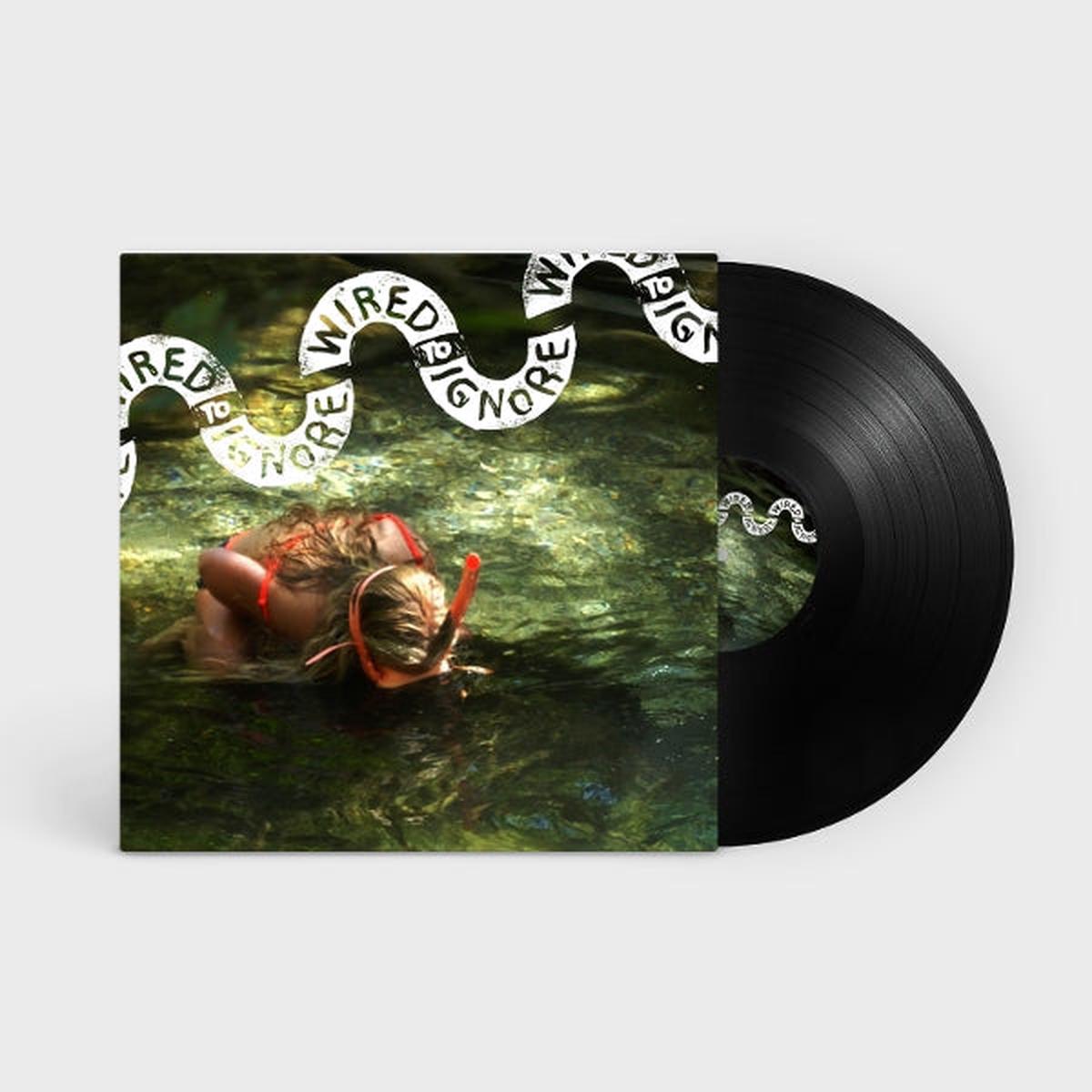 Wired To Ignore - Wired To Ignore (LP)