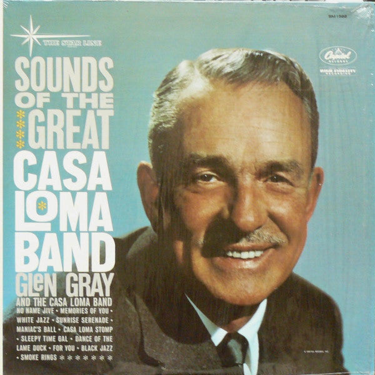 Glen Gray & The Casa Loma Orchestra - Sounds Of The Great Casa Loma Band (LP, Album, Mono) (Very Good Plus (VG+))