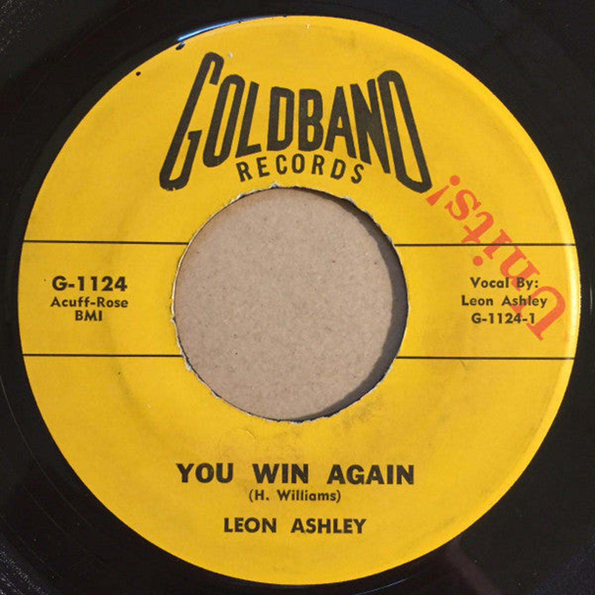Leon Ashley - You Win Again / Not Going Home (7", Single) (Very Good (VG))