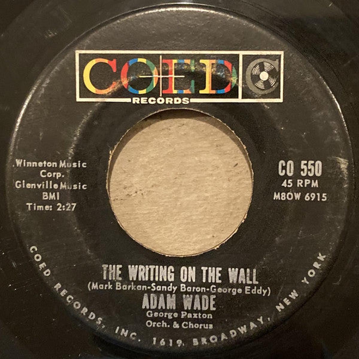 Adam Wade - The Writing On The Wall / Point Of No Return (7", Single, Ind) (Very Good Plus (VG+))