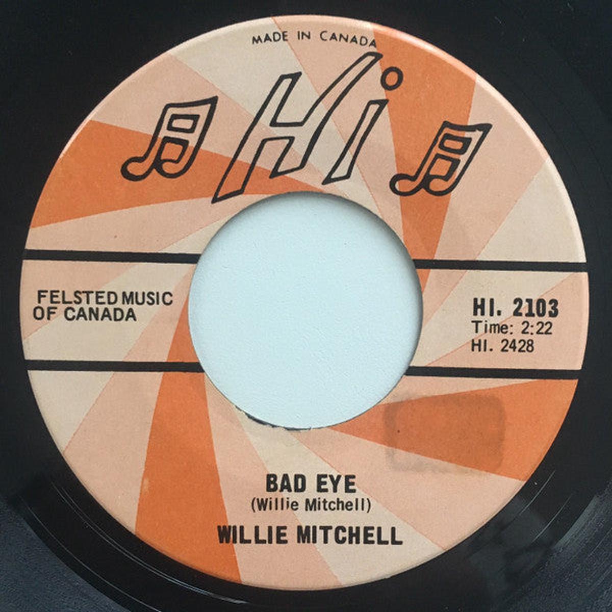 Willie Mitchell - Bad Eye / Sugar T (7", Single) (Very Good Plus (VG+))