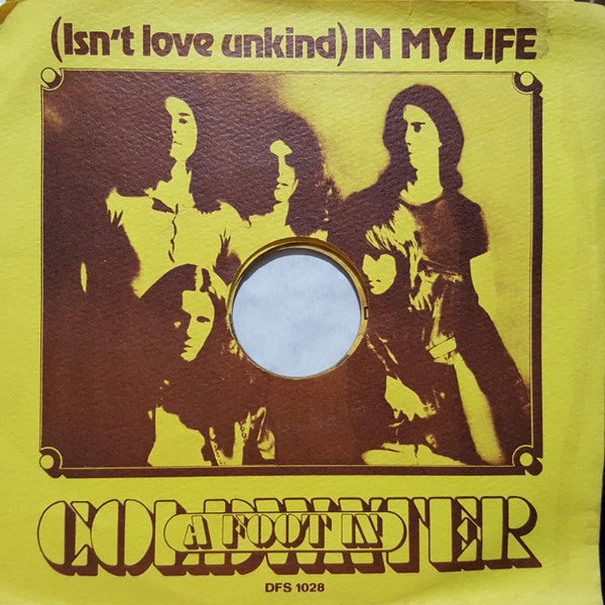 A Foot In Coldwater - (Isn't Love Unkind) In My Life (7") (Very Good (VG))