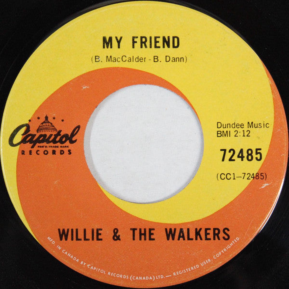 Willie & The Walkers - My Friend (7", Single) (Good Plus (G+))