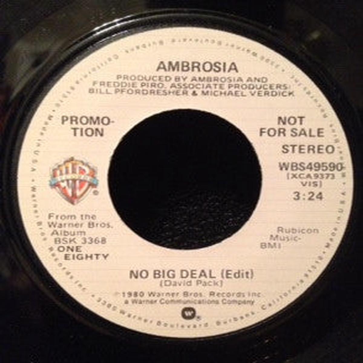 Ambrosia - No Big Deal (Edit) (7", Promo) (Very Good (VG))