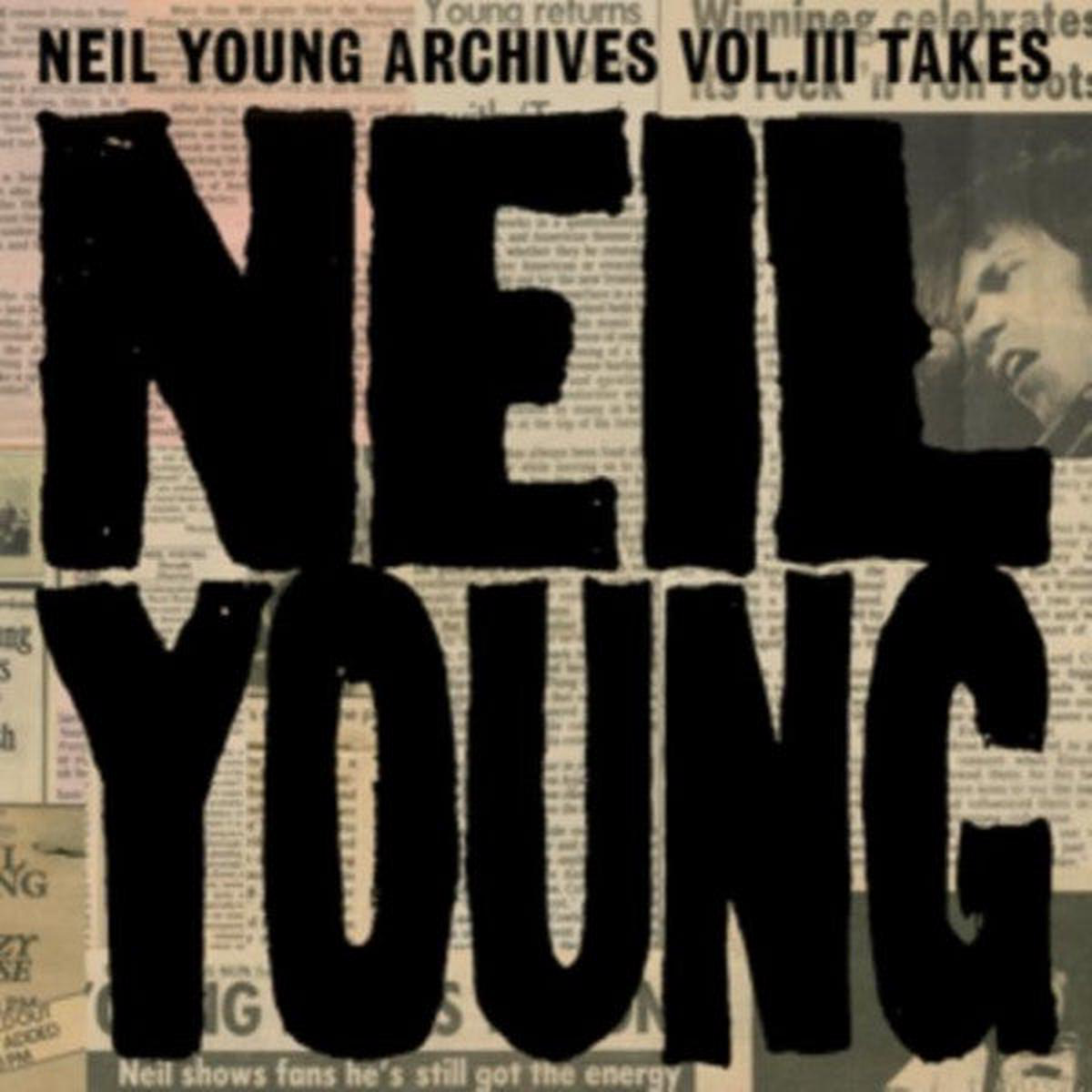 YOUNG NEIL 8211 ARCHIVES VOL III TAKES 2LP SET 8211 LP