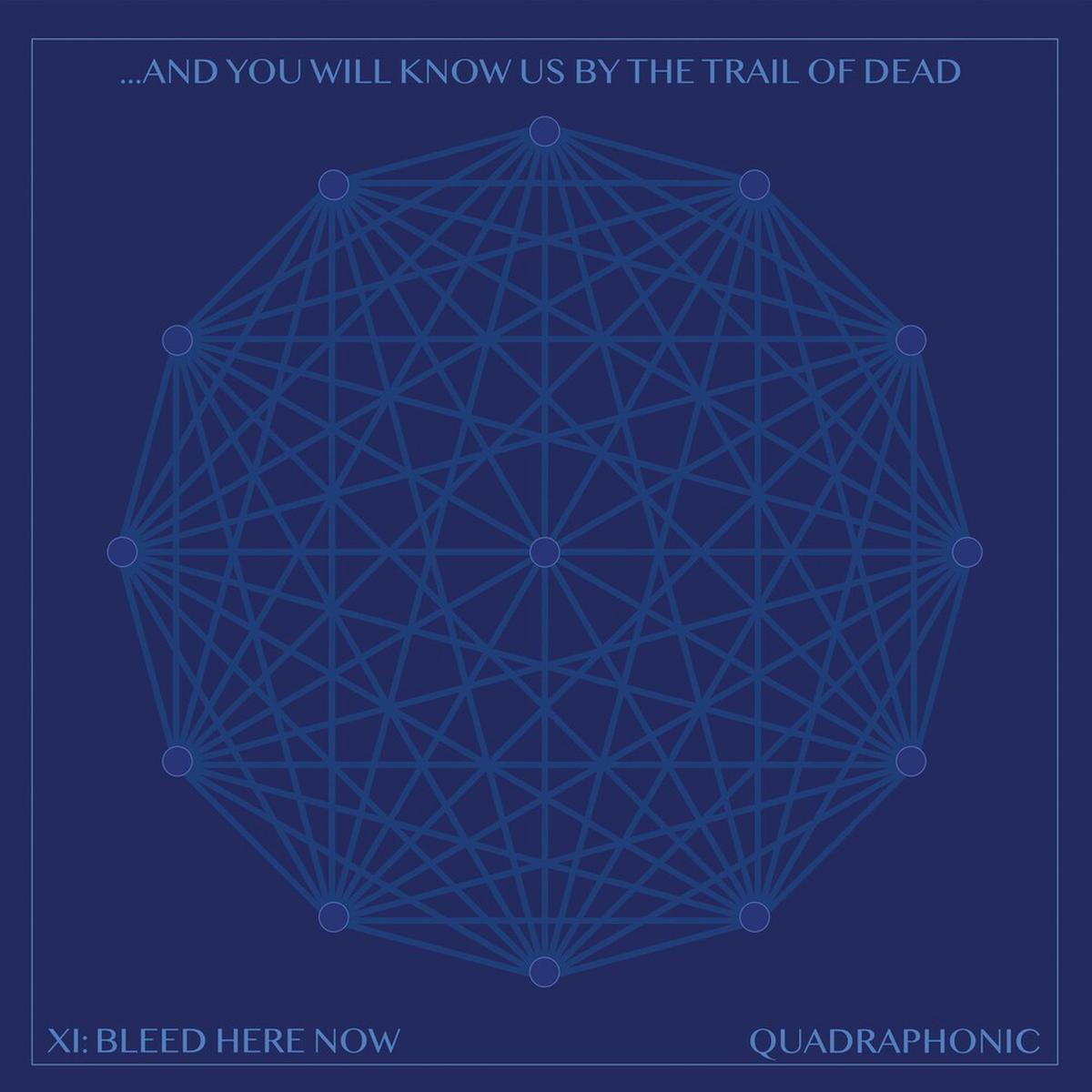 ...And You Will Know Us By The Trail Of Dead - XI: Bleed Here Now [Indie Exclusive Limited Edition Clear w/ Translucent Blue Swirl 2LP]